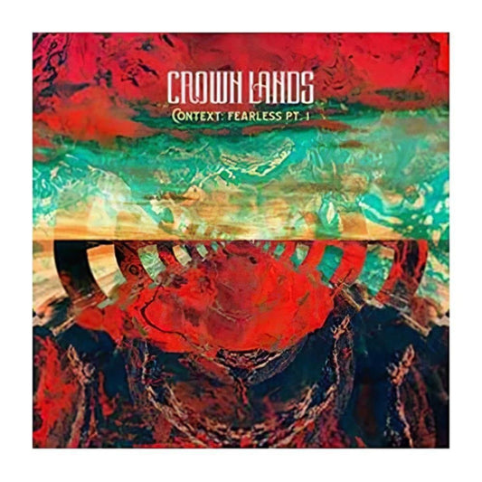 Crown Lands - Context: Fearless Pt. I / Right Way Back [10" Grey Marble]