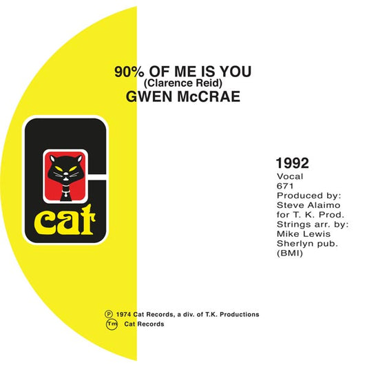 GWEN MCCRAE - 90% OF ME IS YOU [DINKED 7"]