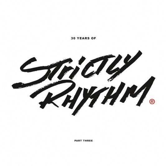 Logic / Underground Solution / Armand Van Helden / Photon Inc. / Various Artists - 30 Years Of Strictly Rhythm - Part Three