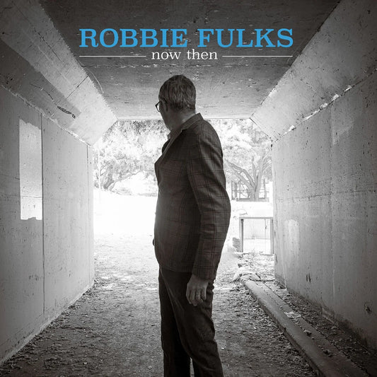Robbie Fulks - Now Then [Turquoise Vinyl]