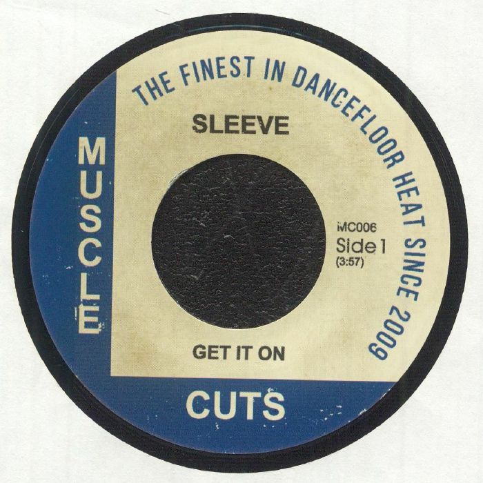 SLEEVE - Get It On [7" Vinyl]
