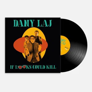 Dany Laj and The Looks - If Looks Could Kill