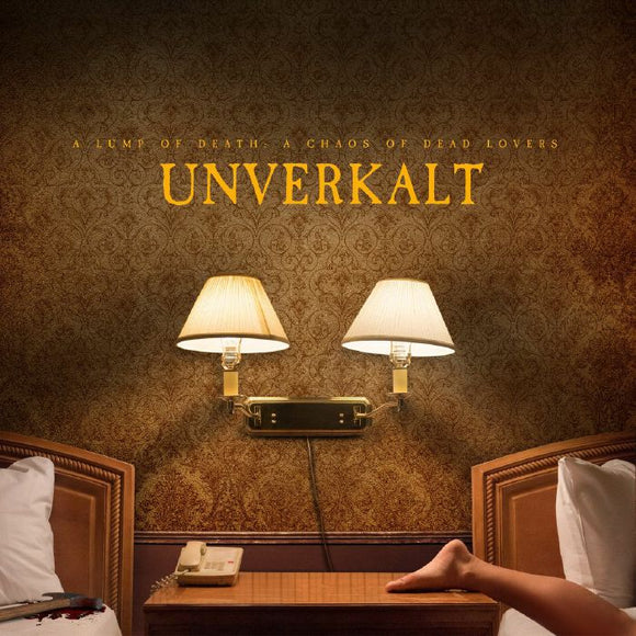 Unverkalt - A Lump Of Death [CD]