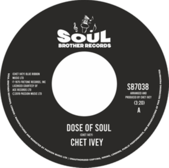 Chet Ivey - Dose of Soul/Get Down With Geater [7