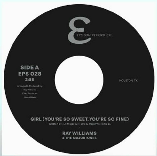 RAY WILLIAMS & THE  MAJORTONE - Girl (You're So Sweet You're So Fine) [7" Vinyl]