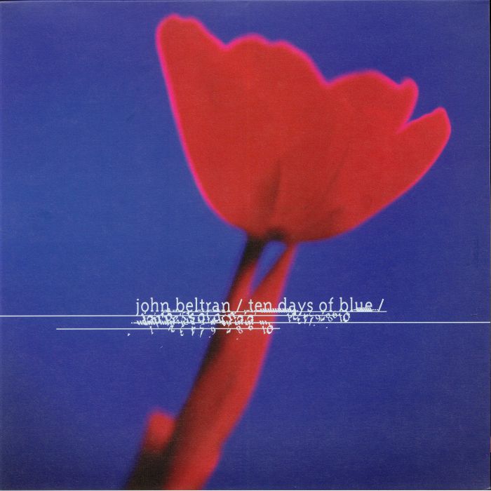 JOHN BELTRAN - TEN DAYS OF BLUE (REISSUE) [2LP]