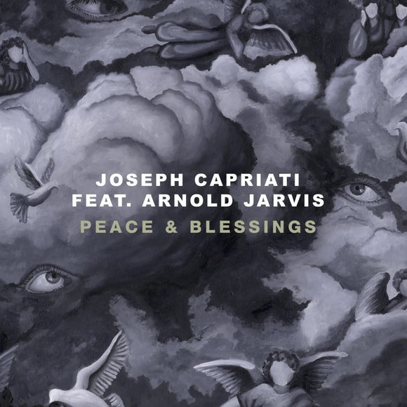 Joseph Capriati ft. Arnold Jarvis - Peace & Blessings