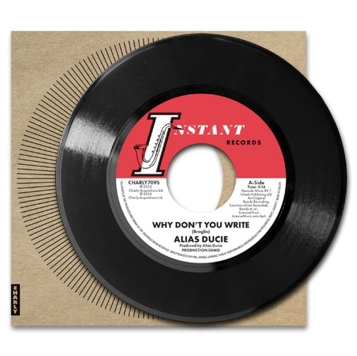 ALIAS DUCIE / LEE BATES - Why Don't You Write (Production Demo) / Why Don't You Write [7" Vinyl]