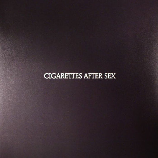 CIGARETTES AFTER SEX - CIGARETTES AFTER SEX
