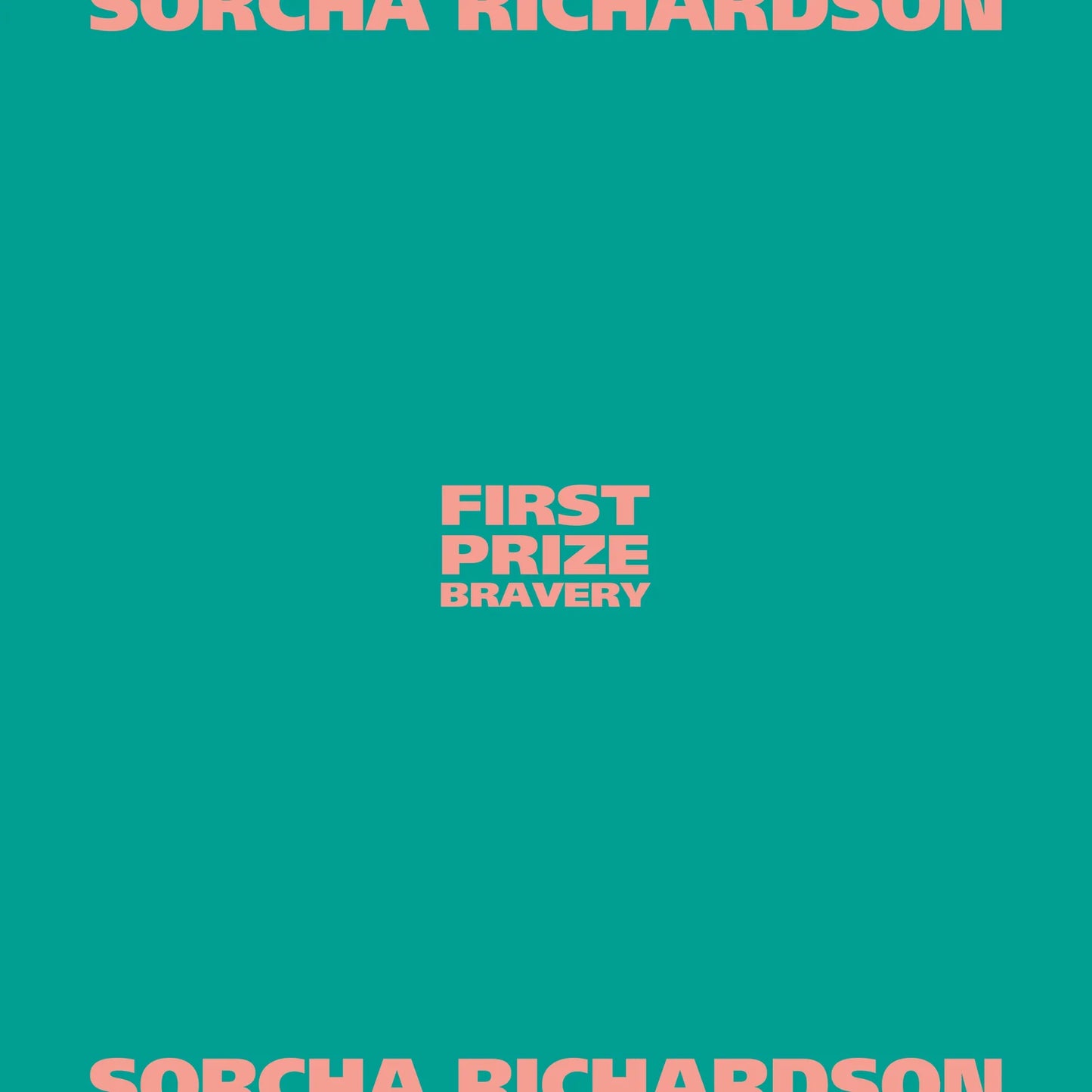 Sorcha Richardson - First Prize Bravery [Powder Pink LP]