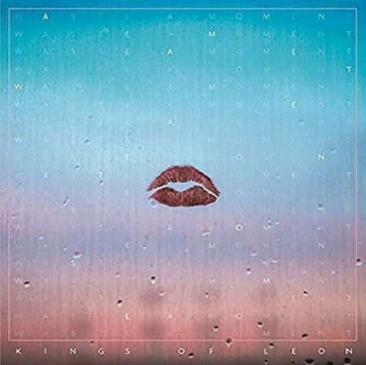 Kings of Leon - Waste a Moment/Muchacho [10" Single]