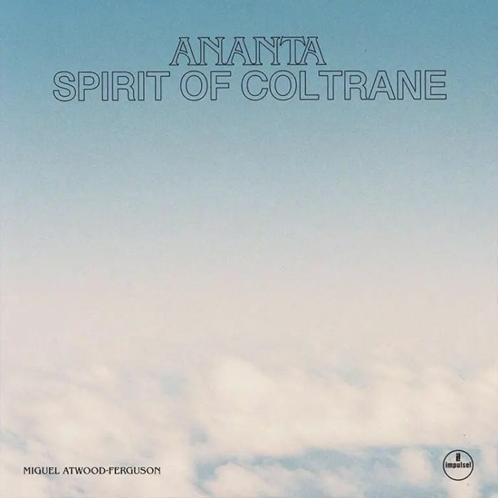 Miguel Atwood-Ferguson - Ananta: Spirit Of Coltrane [LP]