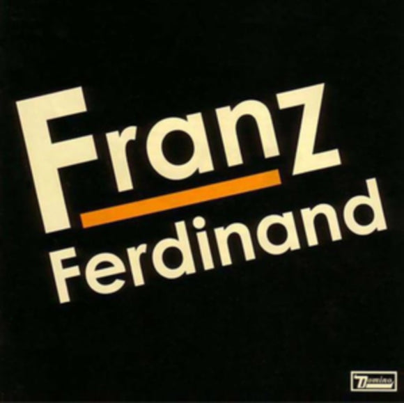 FRANZ FERDINAND - FRANZ FERDINAND