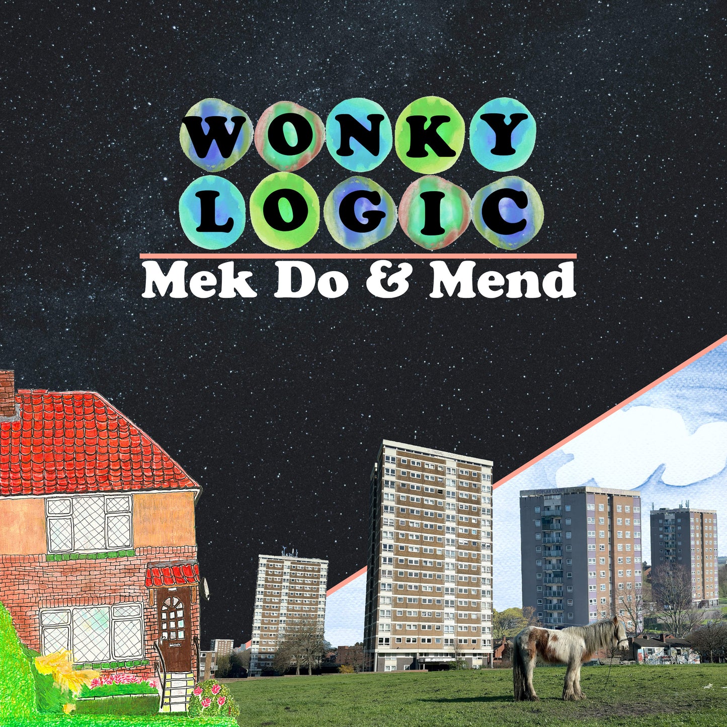Wonky Logic - Mek Do & Mend