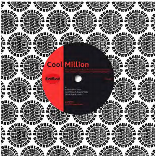 COOL MILLION ft. EUGENE WILDE - Back For More / Loose [Limited] [7" Vinyl]