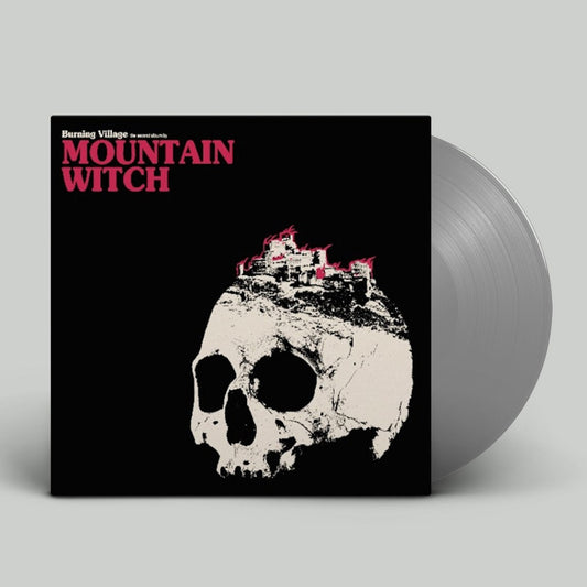 Mountain Witch - Burning Village [Silver vinyl]