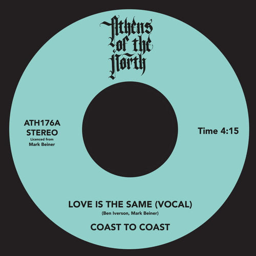 Coast To Coast - Love Is The Same [7" Vinyl]