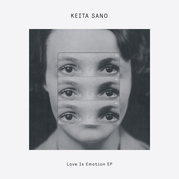 Keita Sano - Love Is Emotion EP