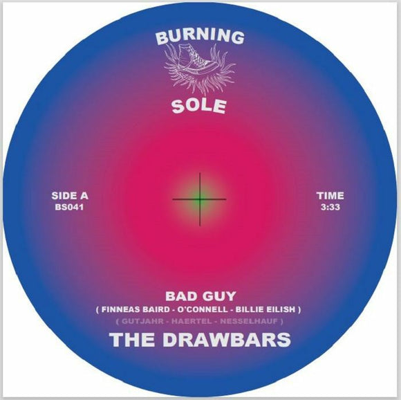 The Drawbars – Bad Guy/Smokes & Mirrors [7