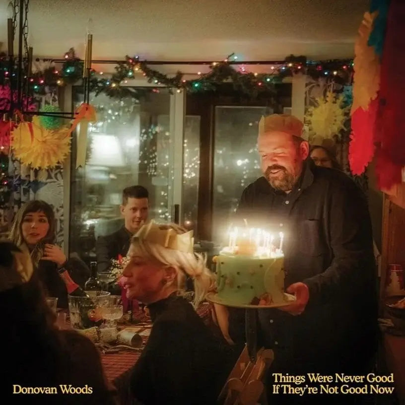 Donovan Woods - Things Were Never Good If They're Not Good Now [CD]