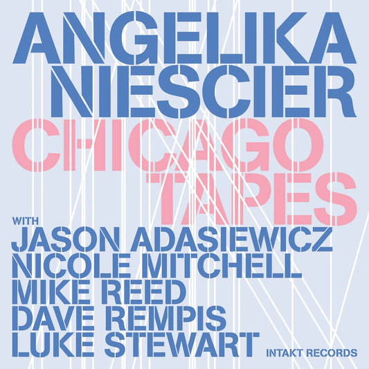 ANGELIKA NIESCIER - CHICAGO TAPES [CD]