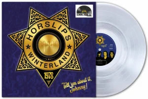 Horslips - Tell 'Em About It Johnny - Live At Winterland 1978 [Crystal Clear Vinyl] (RSD 2026)