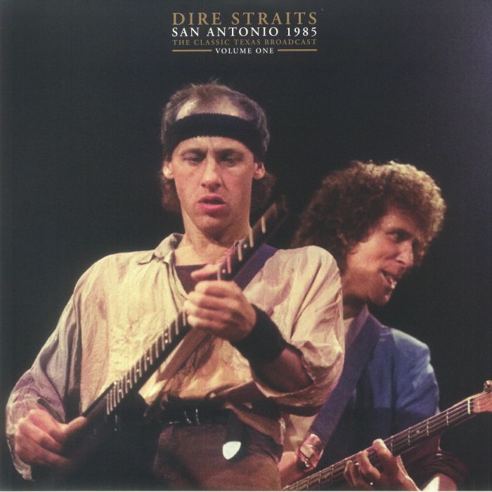 DIRE STRAITS - San Antonio 1985 Vol. 1 [2LP]