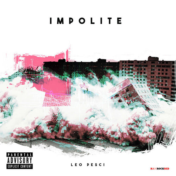 Leo Pesci - Impolite [LP]