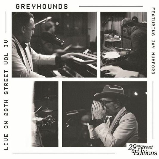 GREYHOUNDS - LIVE ON 29TH STREET [LP]