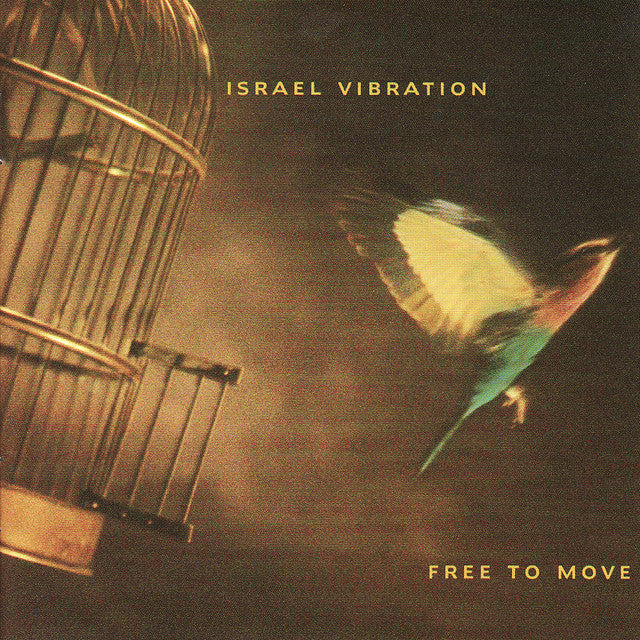 Israel Vibration - Free to move [CD]
