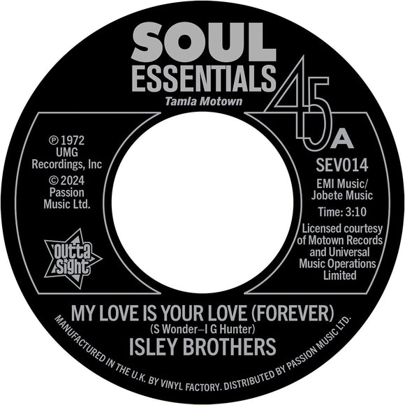 Isley Brothers - My Love Is You Love (Forever) / Tell Me It’s Just A Rumour Baby [7