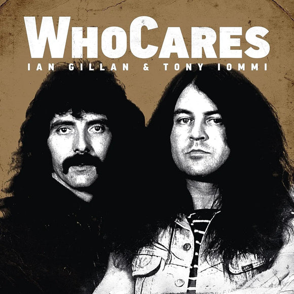 Ian Gillan & Tony Iommi - Ian Gillan & Tony Iommi: WhoCares [180g White LP]
