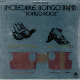 INCREDIBLE BONGO BAND - Bongo Rock: 40th Anniversary Edition
