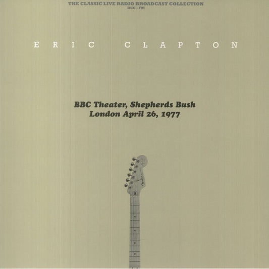 Eric Clapton - BBC Theater, Shepherd's Bush, London, England, April 26 1977 [Translucent Blue Splattered Vinyl]