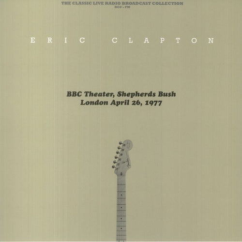 Eric Clapton - BBC Theater, Shepherd's Bush, London, England, April 26 1977 [Translucent Blue Splattered Vinyl]