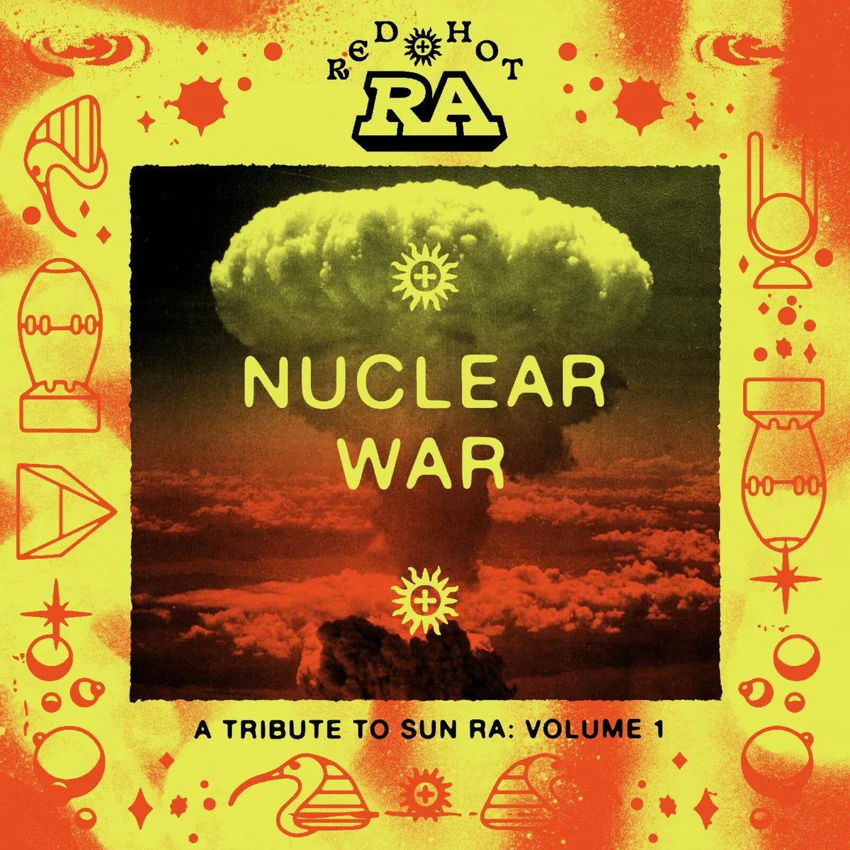 Various Artists - Red Hot & Ra - Nuclear War [Orange Yellow Splatter Vinyl, [w/ download card]]