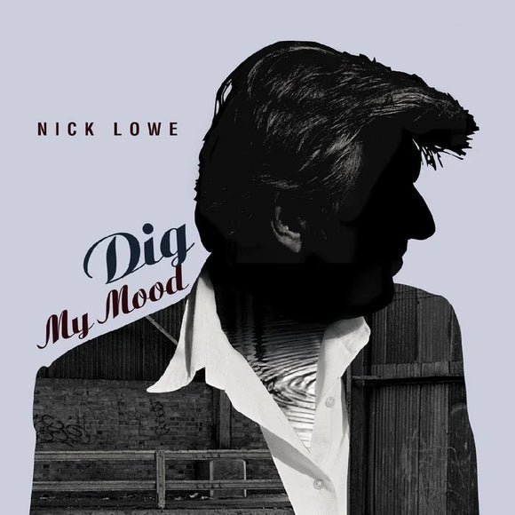 Nick Lowe - Dig My Mood (25th Anniversary) [Blue Vinyl LP + Bonus EP Yellow Vinyl]