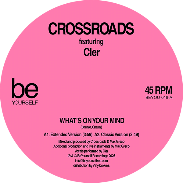 CROSSROADS feat. CLER - What's On Your Mind / Still in Love