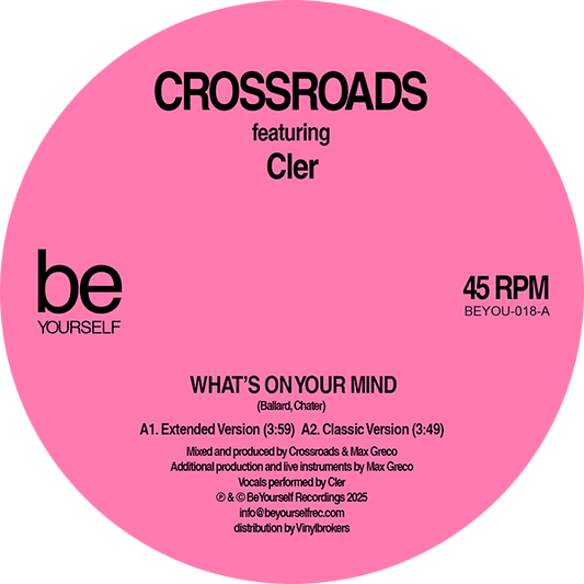 CROSSROADS feat. CLER - What's On Your Mind / Still in Love