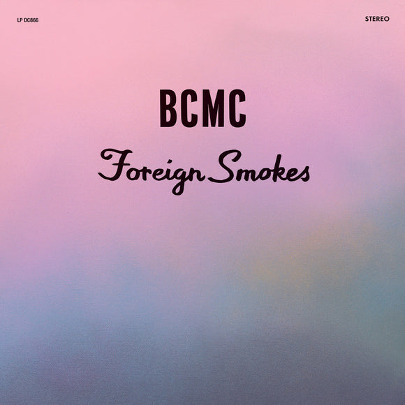 BCMC - Foreign Smokes [MC]