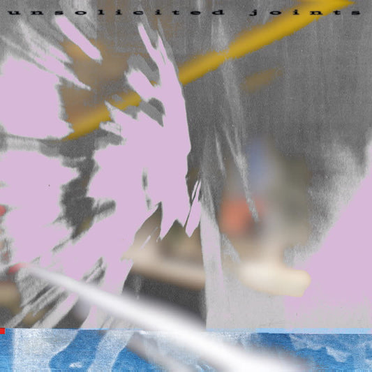 Unsolicited Joints - Unsolicited Joints