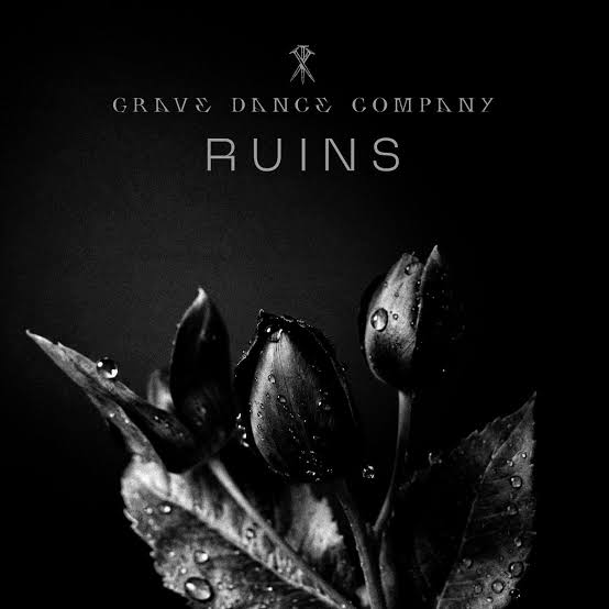 Grave Dance Company - Ruins [CD Jewelcase]