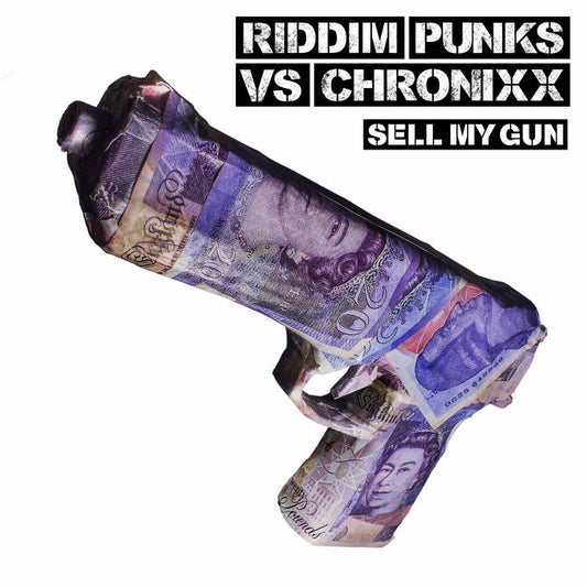 Riddim Punks vs Chronixx - Sell My Gun