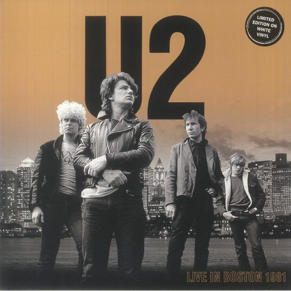 U2 - Live In Boston 1981 (White Vinyl)