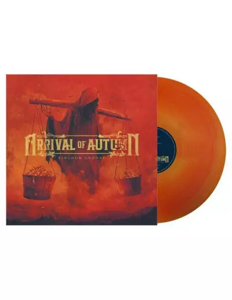Arrival Of Autumn - Kingdom Undone [Orange Vinyl]