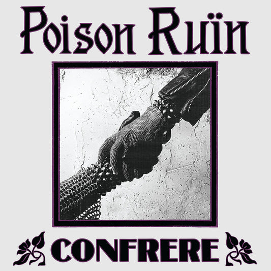 Poison Ruïn - Confrere [Deep Purple Vinyl]