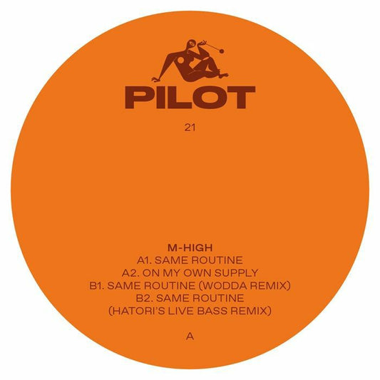 M HIGH - Pilot 21 (feat Wodda, Hatori remixes)