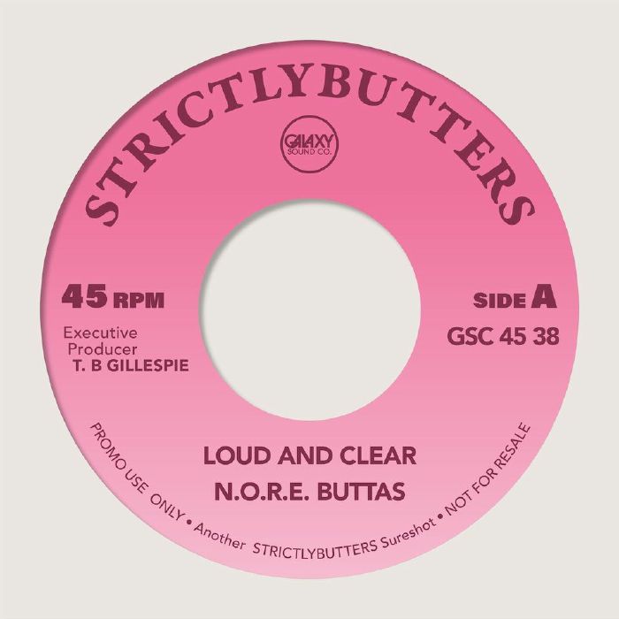 STRICTLYBUTTERS - Loud & Clear [7" Vinyl]