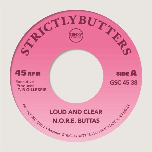 STRICTLYBUTTERS - Loud & Clear [7" Vinyl]