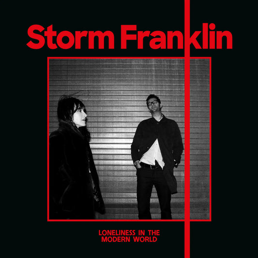 Storm Franklin - Loneliness In The Modern World [CD]